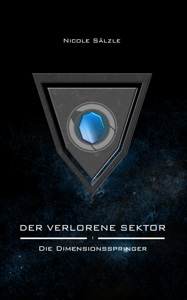 Der Verlorene Sektor: Die Dimensionsspringer (Band 1) - Cover
