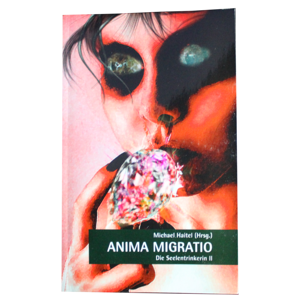 Anima Migratio - Die Seelentrinkerin 2 - Cover
